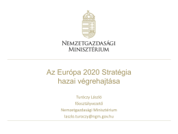 Az Európa 2020 Stratégia hazai végrehajtása