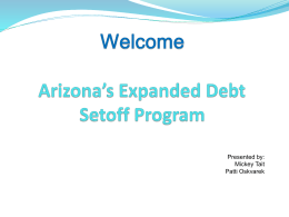 Arizona`s Expanded Debt Setoff Program