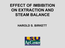 Effect of Imbibition on Extraction and Steam Balance