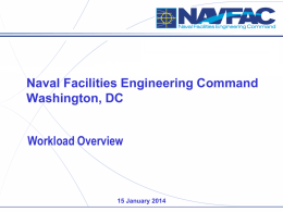 NAVFAC Workload Overview (John Nessius)