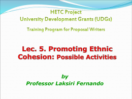 Lec 5.Promoting Ethnic Cohesion by Prof. LF