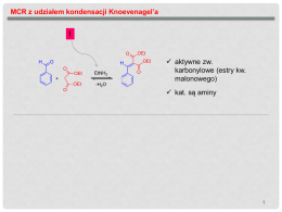 MCR z udziałem kondensacji Knoevenagel`a