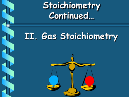 Stoichiometry Continued