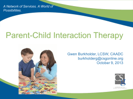 Parent - Child Interaction Therapy