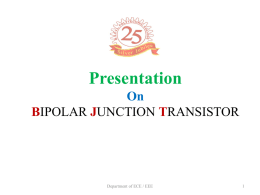 BIPOLAR JUNCTION TRANSISTOR