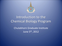 Chemical Biology - chulabhorn graduate institute