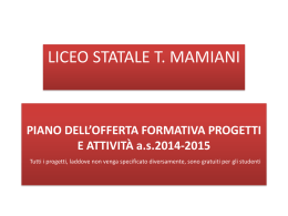 Progetti 2014-2015 - Liceo Classico Statale Terenzio Mamiani