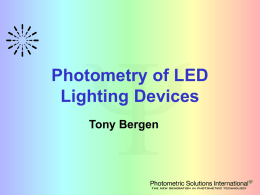 Photometry of LED Lighting Devices