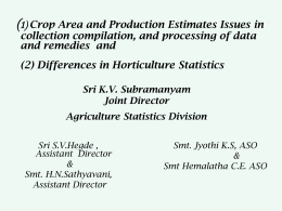 1. Sri.K V Subramanyam - Directorate of Economics and Statistics
