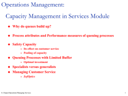 Why do queues build up? - Kellogg School of Management