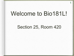 Preparing for a lab - Biology Learning Center at the University of
