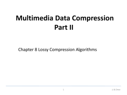 Chapter 7 Lossless Compression Algorithms