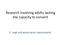 Research involving adults lacking the capacity to consent Legal