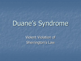Duane`s Syndrome - Minnesota Optometric Association