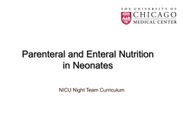 Parenteral/Enteral Nutrition in Neonates