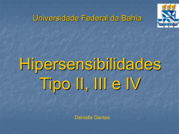 Hipersensibilidades Tipo II, III e IV