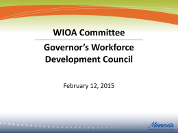 Meeting Presentation - Governor`s Workforce Development Council