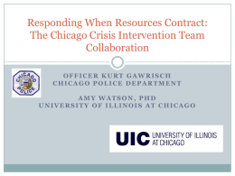 The Chicago Crisis Intervention Team Collaboration
