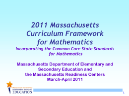 An Overview of the MA Common Core Standards Initiative: Focus on