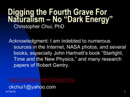 Digging the Fourth Grave For Naturalism – No “Dark Energy”