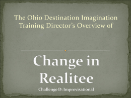 Challenge D: Change in Realitee