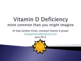 Diet low in Vitamin D