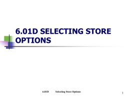 6.01D Selecting Store Options