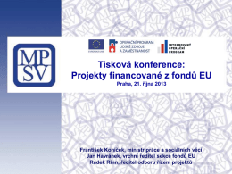 Projekty z EU realizované MPSV - Ministerstvo práce a sociálních věcí