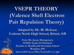 Ch 8 VSEPR Theory & Molecular Shapes