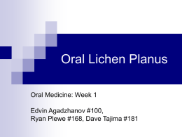 Oral Lichen Planus - UCLA Oral Medicine