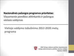 viešojo valdymo tobulinimo 2012–2020 metų programos pristatymas