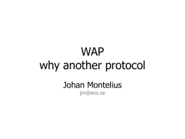 WAP why another protocol