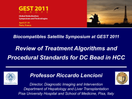 GEST_2011_Biocompatibles_Symposium,_Prof_Lencioni_Final