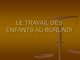 LE TRAVAIL DES ENFANTS AU BURUNDI