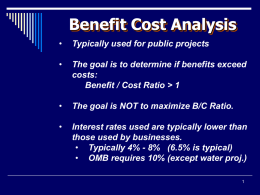 Lecture 11: Benefit Cost Analysis