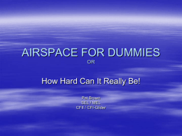 AIRSPACE FOR DUMMIES OR