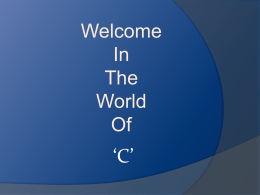 Welcome in the world of `C`
