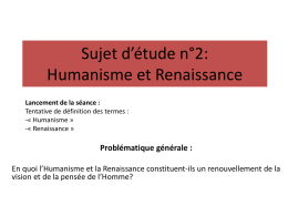 Sujet d`étude n°2: Humanisme et Renaissance