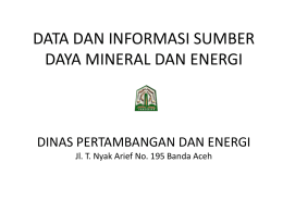 Data dan Informasi Sumberdaya Mineral dan Energi
