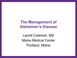 Management of Alzheimer`s Disease