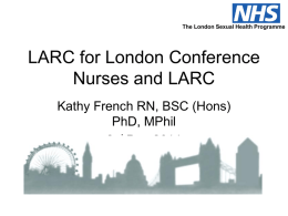 Nurses and LARC - London Sexual Health Programme