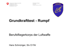 Grundkrafttest Rumpf - Schweizer Luftwaffe