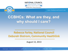 CCBHCs – What are they, and why should I care – Becca Farley