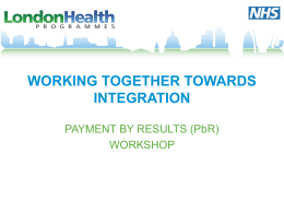 PbR - Healthcare for London
