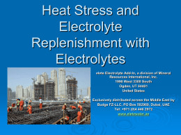 Heat Exposure Stress and Electrolyte Replenishment