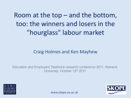 and the bottom, too: the winners and losers in the “hourglass” labour