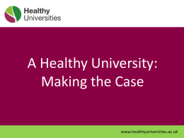Making the Case - Healthy Universities
