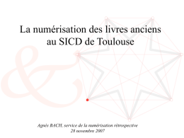 La numérisation de livres anciens au SICD de Toulouse