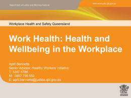 Health and Wellbeing in the Workplace, April Bennetts