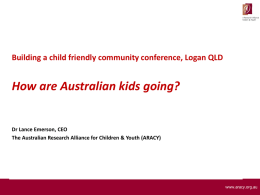 Keynote - How are Australian kids going